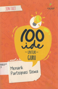 Image of 100 Ide Untuk Guru Menarik Partisipasi Siswa