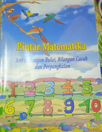 Image of Pintar Matematika : Seri : Bilangan Bulat, Bilangan Cacah dan Perpangkatan