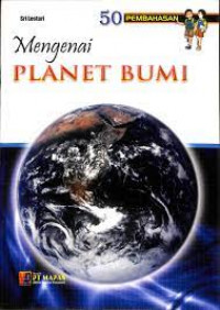 Image of 50 Pembahasan Mengenai Planet Bumi