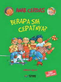 Image of Anak Cerdas : Berapa Sih Cepatnya?