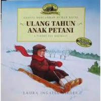 Image of Cerita Bergambar Rumah Kecil Ulang Tahun Anak Petani (A Farmer boy Birthday)