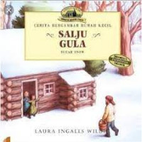 Image of Cerita Bergambar Rumah Kecil : salju Gula (Sugar Snow)