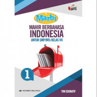 Image of Marbi Mahir Berbahasa Indonesia untuk SMP/MTs Kelas VII Kurikulum 2013 Revisi