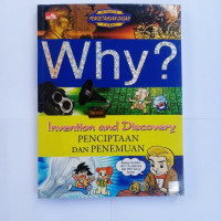 Image of WHY? Invention and Discovery : Penciptaan dan Penemuan