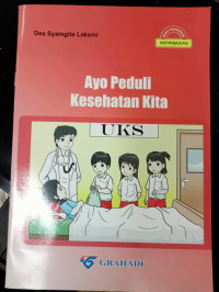 Image of Ayo Peduli Kesehatan Kita