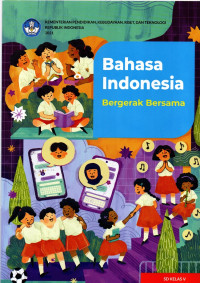 Image of Bahasa Indonesia : Bergerak Bersama SD Kelas V