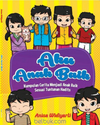 Image of Aku Anak Baik : Kumpulan Cerita Menjadi Anak Baik