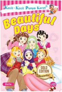 Image of Kecil-Kecil Punya Karya : Beautiful Days