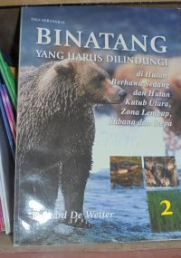 Image of Binatang Yang Harus Dilindungi di Hutan Berhawa Sedang dan Hutan Kutub Utara, Zona Lembab, Sabana dan Stepa (2)