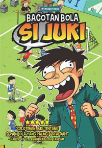 Image of Bacotan Bola Si Juki