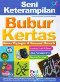 Image of Seni Keterampilan Bubur Kertas Aneka Pajangan & Souvenir Menarik
