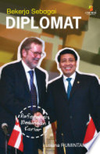 Image of Referensi Bimbingan Karier : Bekerja Sebagai Diplomat