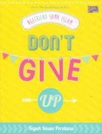Image of Ngefriend sama Islam Don't Give Up
