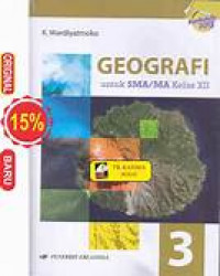 Image of Geografi untuk SMA/MA Kelas XII Kurikulum 2013