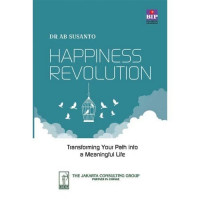 Image of Happiness Revolution : Transforming Your Path Into a Meaningful Life