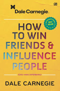 Image of HOW TO WIN FRIENDS & INFLUENCE PEOPLE : EDISI YANG DIPERBAHARUI