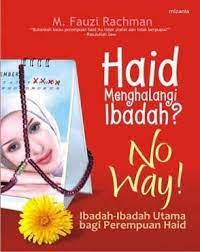 Image of Haid menghalangi Ibadah ? No Way!