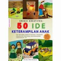 Image of Kreasi Kreatifku 50 ide Keterampilan Anak