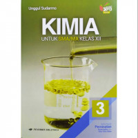 Image of KIMIA untuk SMA/MA Kelas XII Kelompok Peminatan kurikulum 2013 Revisi