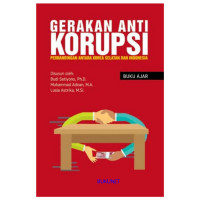 Image of GERAKAN ANTI KORUPSI PERBANDINGAN ANTARA KOREA SELATAN DAN INDONESIA