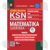 Image of SUPER MASTER KSN (KOMPETISI SAINS NASIONAL) MATEMATIKA SMA/MA