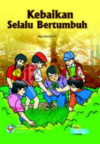 Image of Kebaikan Selalu Bertumbuh
