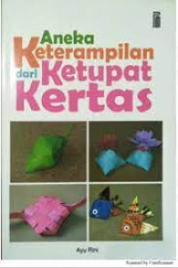 Image of Aneka Ketermapilan dari Ketupat Kertas