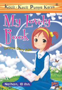Image of Kecil-Kecil Punya Karya : My Lovely Book (Serunya Diary Salsa)