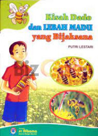 Image of Kisah Dado dan lebah Madu yang Bijaksana