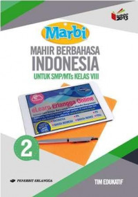 Image of Marbi Mahir Berbahasa Indonesia untuk SMP/MTs Kelas VIII Kurikulum 2013 Revisi