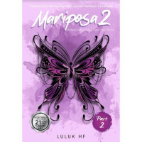 Image of Mariposa 2 : Antara Kupu-Kupu, Sapi dan Semut