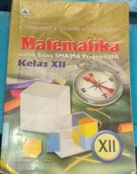Image of Matematika Untuk Siswa SMA/MA Program IPA Kelas XII