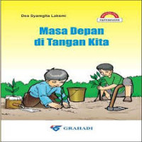 Image of Masa Depan di Tangan Kita