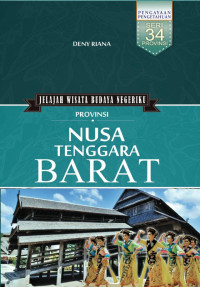 Image of Jelajah Wisata Budaya Negeriku Provinsi : Nusa Tenggara Barat