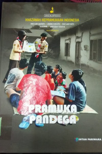 Image of Khazanah Kepramukaan Indonesia : Pramuka Pandega