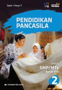 Image of Pendidikan Pancasila untuk SMP/MTs Kelas VIII Kurikulum Merdeka