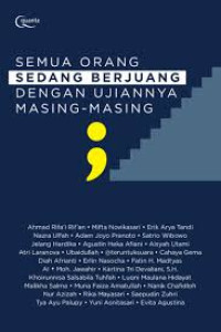 Image of Semua Orang Sedang Berjuang Dengan Ujiannya Masing-Masing