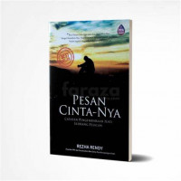 Image of Pesan Cinta-Nya : Catatan Pengambran Hati Seorang Pejalan