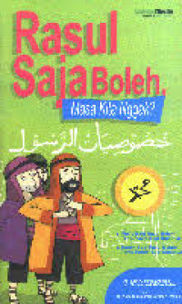 Image of Rasul saja boleh, masa kita Nggak?