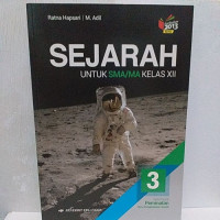 Image of Sejarah Untuk SMA/MA Kelas XII Kelompok Peminatan Ilmu Pengetahuan Sosial Kurikulum 2013