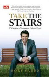 Image of Take The Stairs : 7 Langkah Menggapai Sukses Sejati
