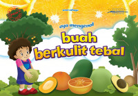 Image of Ayo Mengenal Buah Berkulit Tebal
