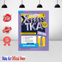Image of X PRESS TKA (Tes Kemampuan Akademik) Matematika Untuk SMP/MTs