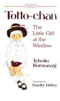 Image of Totto-Chan ; Gadis Cilik di Jendela