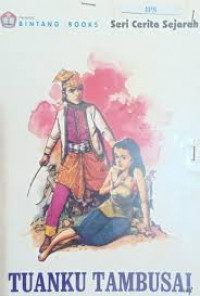 Image of Seri Cerita Sejarah Tuanku Tambusai