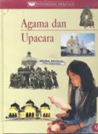 Image of Indonesian Heritage : Agama dan Upacara