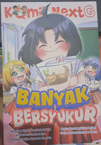 Image of Komik Next G : Banyak Bersyukur