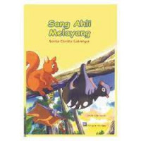 Image of Sang Ahli Melayang Serta Cerita Lainnya