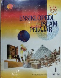 Image of Ensiklopedi Islam Untuk Pelajar 6 :  At tabari, Zulkifli, Faktaneka, Indeks, Sumber Gambar