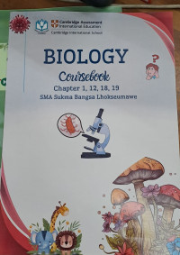 Image of Biology Coursebook Chapter 1,12,18,19 SMA Sukma Bangsa Lhokseumawe Kelas X